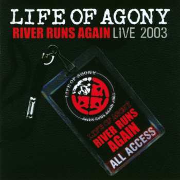 Album Life Of Agony: River Runs Again: Live 2003