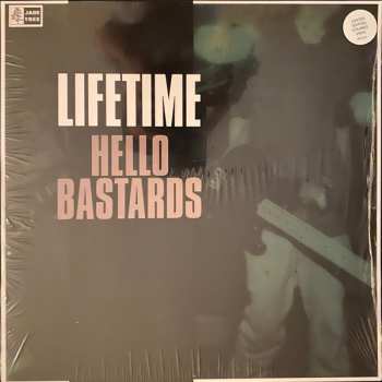 LP Lifetime: Hello Bastards CLR 589651