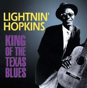 Album Lightnin' Hopkins: King Of The Texas Blues