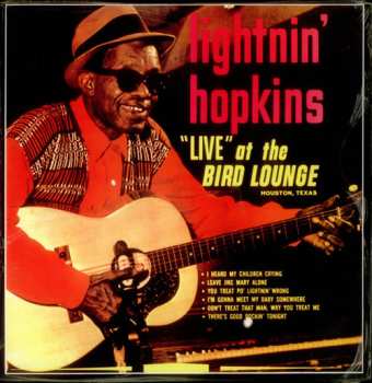 LP Lightnin' Hopkins: Live At The Bird Lounge 615275