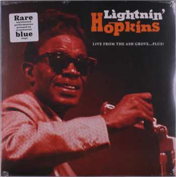 LP Lightnin' Hopkins: Live From The Ash Grove…Plus! CLR 655537