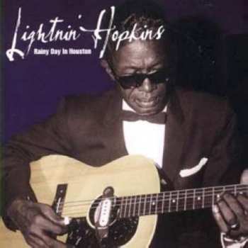 Lightnin' Hopkins: The World Is In A Tangle