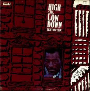 Album Lightning Slim: High And Low Down