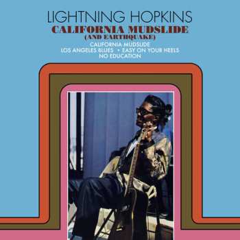 LP Lightnin' Hopkins: California Mudslide (And Earthquake) 651213