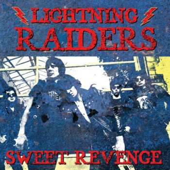 Album Lightning Raiders: Sweet Revenge