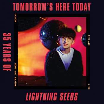 2LP Lightning Seeds: Tomorrow's Here Today 35 Years Of 635647