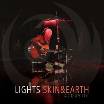 CD LIGHTS: Skin&Earth Acoustic 590684