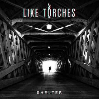 CD Like Torches: Shelter 538796