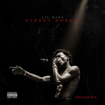 Album Lil Baby: Street Gossip (Preacher Man)