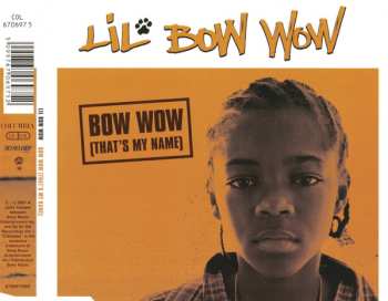 CD Lil' Bow Wow: Bow Wow (That's My Name) 599083