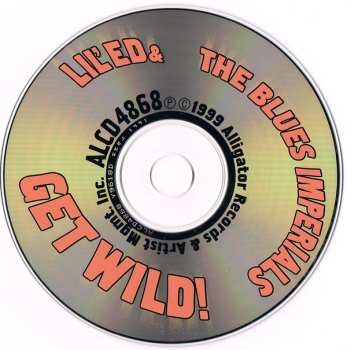 CD Lil' Ed And The Blues Imperials: Get Wild! 463208