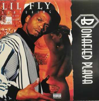 LP Lil' Fly: Bonafied Playa LTD | NUM 604040