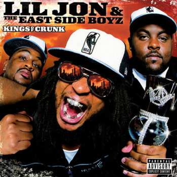 2LP Lil' Jon & The East Side Boyz: Kings Of Crunk CLR 577109