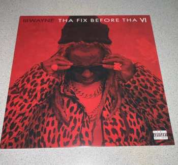 CD Lil Wayne: Tha Fix Before Tha VI 654703