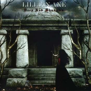 Album Lillian Axe: Deep Red Shadows