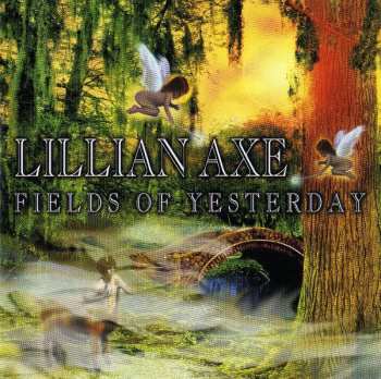 Album Lillian Axe: Fields Of Yesterday