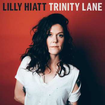 LP Lilly Hiatt: Trinity Lane 489030