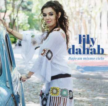 CD Lily Dahab: Bajo Un Mismo Cielo 655505