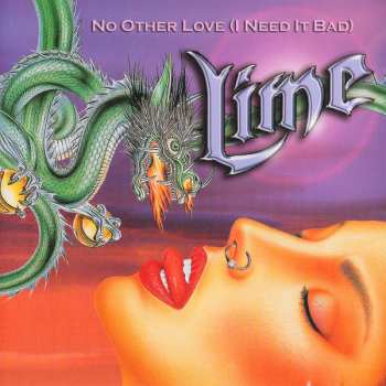 Album Lime: No Other Love (I Need It Bad)