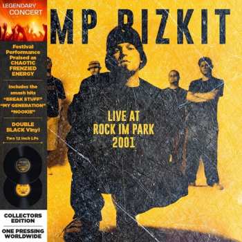 Album Limp Bizkit: Rock in the Park 2001