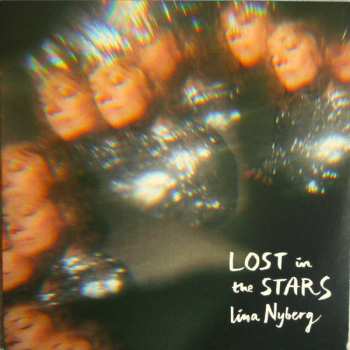 Lina Nyberg: Lost In The Stars