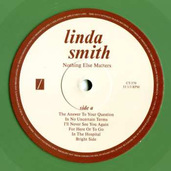 LP Linda Smith: Nothing Else Matters CLR | LTD 562392