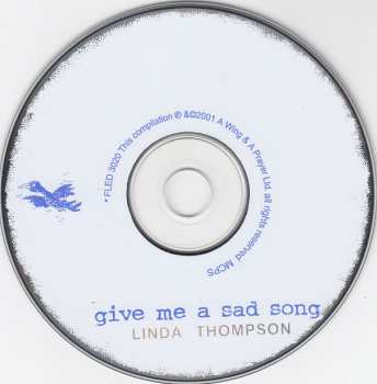 CD Linda Thompson: Give Me A Sad Song 544721