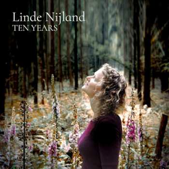 Album Linde Nijland: Ten Years 