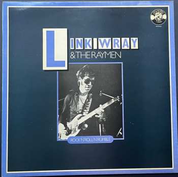 LP Link Wray And His Ray Men: Rock 'N' Roll 'N' Rumble 642865