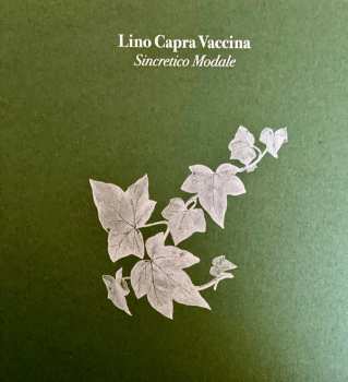 Album Lino Capra Vaccina: Sincretico Modale