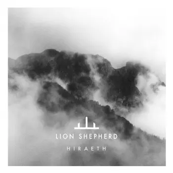 Lion Shepherd: Hiraeth