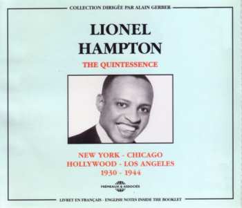 Album Lionel Hampton: New York Chicago Hollywood Los Angeles 1930 - 1944