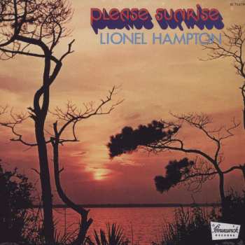 Album Lionel Hampton: Please Sunrise