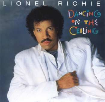 CD Lionel Richie: Dancing On The Ceiling LTD 590095