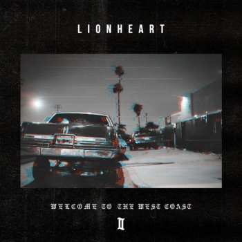 CD Lionheart: Welcome To The West Coast II 557742