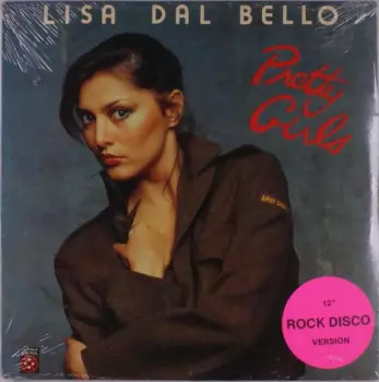 Lisa Dalbello: Pretty Girls