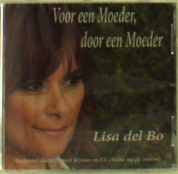 Lisa Del Bo: Voor Een Moeder, Door Een Moeder