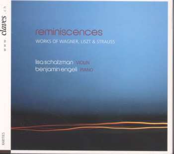 CD Benjamin Engeli: Reminiscences: Works Of Wagner, Liszt & Strauss 659282