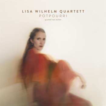 CD Lisa Wilhelm Quartett: Potpourri (Quoted Not Stolen) 439265