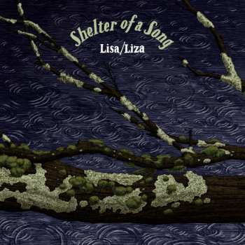 Album Lisa/Liza: Shelter Of A Song