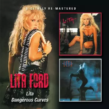 Lita Ford: Lita / Dangerous Curves