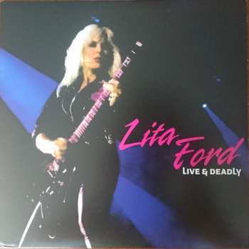 LP Lita Ford: Live & Deadly 565025