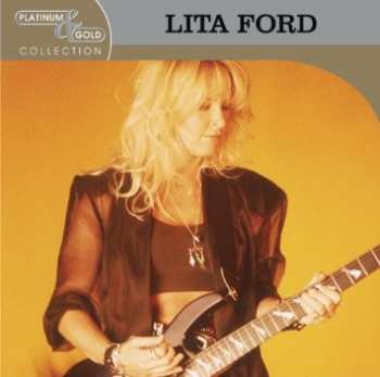 Album Lita Ford: Platinum & Gold Collection