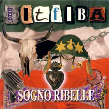 Album Litfiba: Sogno Ribelle