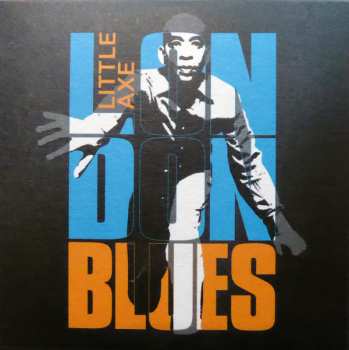 LP/CD Little Axe: London Blues LTD | NUM 227888