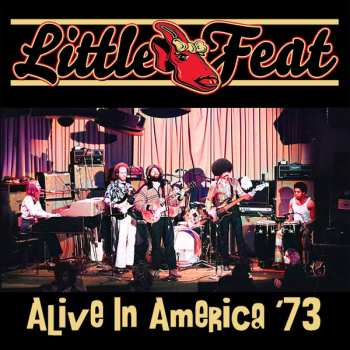 2CD Little Feat: Alive In America '73 625356