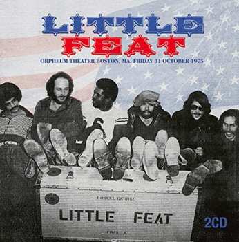 Album Little Feat: Orpheum Theater, Boston, October 31, 1975