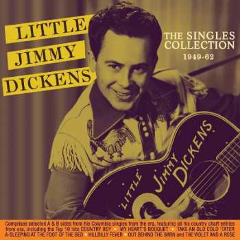 2CD Little Jimmy Dickens: The Singles Collection 1949-62 548775