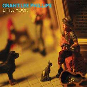 Album Grant Lee Phillips: Little Moon