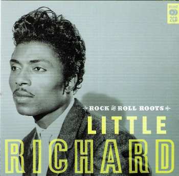 Album Little Richard: Rock And Roll Roots